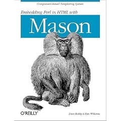Embedding Perl in HTML With Mason