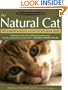 The Natural Cat: The Comprehensive Guide to Optimum Care