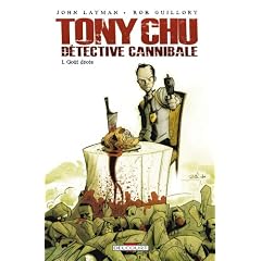 Tony Chu d�tective cannibale, Tome 1 : Go�t d�c�s