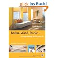 Boden, Wand, Decke - Raumgestaltung leicht gemacht