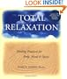 Total Relaxation: Healing Practices for Body, Mind & Spirit 1 CD (Book +CD)
