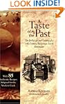 A Taste of the Past: The Daily Life a...