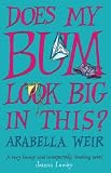 Does my Bum Look Big in This?