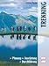  : Trekking. Planung - Ausr&uuml;stung - Durchf&uuml;hrung