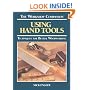 The Workshop Companion: Using Hand Tools : Techniques for Better Woodworking
