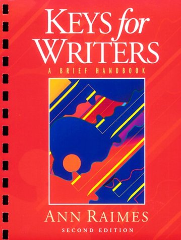Keys for Writers: A Brief Handbook (English Composition College)