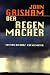Der Regenmacher. Großdruck (Gebundene Ausgabe)