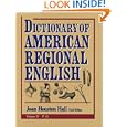 Dictionary of American Regional English, Volume IV, P-Sk (Dictionary of American Regional English)