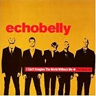 Best of Echobelly: I Can't Imagine World Without Me by Echobelly