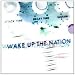 Wake Up The Nation (2 Disc Deluxe Edition)