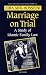 Marriage on Trial: A Study of Islamic Family Law Iran and Morocco Compared (Society and Culture in the Modern Middle East)