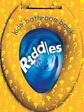 Product details for Kids' Bathroom Book: Riddles (Kids' Bathroom Books)