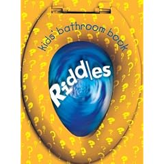 Kids Bathroom Book of Riddles (Kids' Bathroom Books)