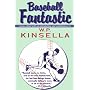 Baseball Fantastic (Out of This World Books) by W. P. Kinsella