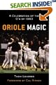 Oriole Magic: The O's of '83