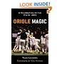 Oriole Magic: The O's of '83