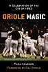 Oriole Magic: The O's of '83