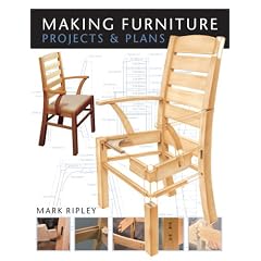 Making Furniture: Projects and Plans