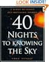40 Nights to Knowing the Sky: A Night-by-Night Sky-Watching Primer