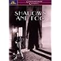 Shadows and Fog
