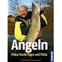 Angeln: Matze Kochs Tipps und Tricks von Matze Koch