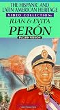 The Hispanic and Latin American Heritage Video Collection: Juan & Evita Peron [VHS]