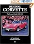 Original Corvette 1968-1982: The Restorer's Guide 1968-1982 (Original Series)