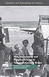 Men, masculinities and religious change in twentieth-century Britain
