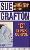 C Is for Corpse (Kinsey Millhone Mysteries)