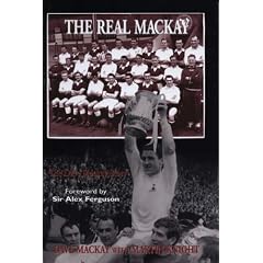 The Real Mackay: The Dave Mackay Story