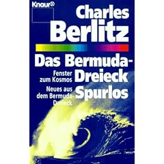 Das Bermuda - Dreieck / Spurlos. Fenster zum Kosmos? / Neues aus dem Bermuda- Dreieck.