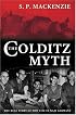 The Colditz Myth: British and Commonwealth Prisoners of War in Nazi Germany