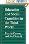 Education and Social Transition in the Third World