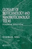 Glossary of Biotechnology and Nanobiotechnology Terms (Glossary of Biotechnology & Nanobiotechnology Terms)
