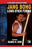 Jang Bong Long Stick Forms