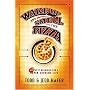 Wake Up And Smell The Pizza: 40 Tasty Readings For A Super Supreme Life