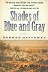 Shades of Blue and Gray (Harvest Book)