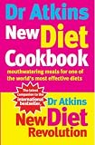 Dr. Atkins' New Diet Cookbook: Mouthwatering Meals for One of the World's Most Efective Diets