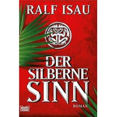Der silberne Sinn.