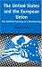 The United States and the European Union: The Political Economy of a Relationship