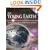 The Young Earth: The Real History of the Earth - Past, Present, and Future