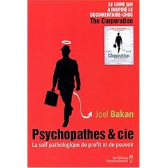 Psychopathes & Cie : La soif pathologique de profit et de pouvoir