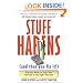 Stuff Happens (and then you fix it!): 9 Reality Rules to Steer Your Life Back in the Right Direction