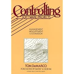 Controlling Software Projects: Management, Measurement and Estimation (Yourdon Press)