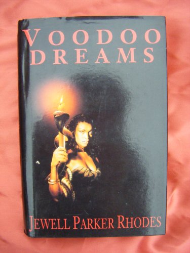 Voodoo Dreams: A Novel of Marie Laveau