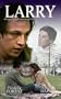 Larry [VHS]