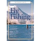 Click here to buy The Essential Guide to Fly Fishing in British Columbia by  Neil Cameron.