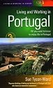 Living and Working in Portugal: All You Need to Know to Enjoy Life in Portugal (How to)