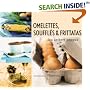 Omelettes, Souffles & Frittatas