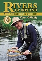 Rivers of Ireland: A Flyfisher's Guide